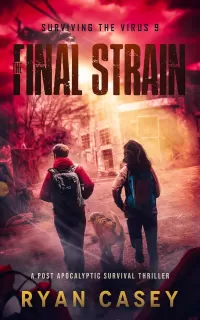 The Final Strain (Surviving the Virus #9)