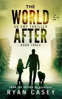 The World After, Book 3 (The World After #3)