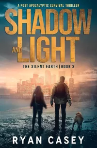 Shadow and Light (The Silent Earth #3)