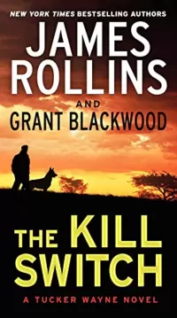 The Kill Switch (Tucker Wayne #1)