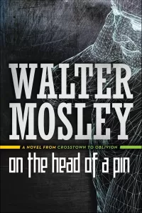 On the Head of a Pin (Crosstown to Oblivion #1)