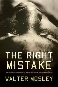 The Right Mistake (Socrates Fortlow #3)