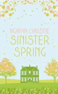Sinister Spring (Seasonal Collection #3)