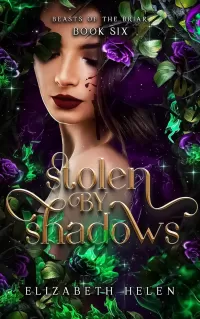 Stolen by Shadows: A Why Choose Beauty and the Beast retelling (Beasts of the Briar #6)