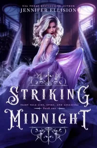 Striking Midnight (Fairy Tale Lies, Spies, and Assassins #1)