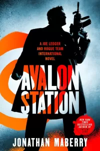 Avalon Station (Rogue Team International #6)