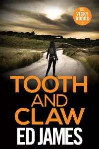 Tooth and Claw (DS Vicky Dodds Scottish Crime Thrillers #2)