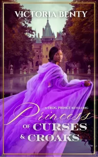 Princess of Curses & Croaks: A No-Spice, Enemies-to-Lovers Fairy Tale Retelling (The Seasons of Magic #2)