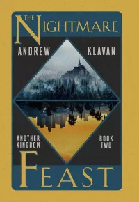 The Nightmare Feast (Another Kingdom #2)