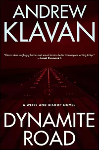 Dynamite Road (The Weiss and Bishop Mysteries #1)