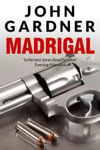 Madrigal (Boysie Oakes Thriller #4)