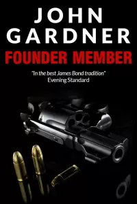 Founder Member (Boysie Oakes Thriller #5)
