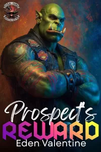 The Prospect's Reward: A Reverse Age Gap Devoted Orc Biker Romance (Feral Sons MC #7)