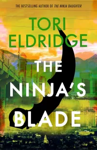 The Ninja's Blade (Lily Wong #2)
