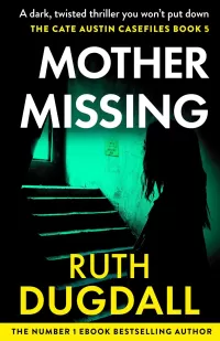 Mother Missing (Cate Austin #5)