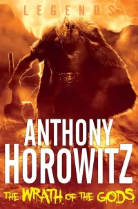 The Wrath of the Gods (Legends #6)