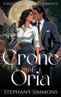 Crone of Oria: A Midlife Fated Mates Romance (Oria-verse)