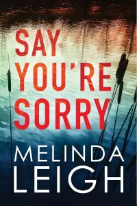 Say You're Sorry (Morgan Dane #1)