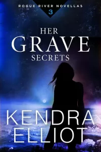 Her Grave Secrets (Rogue River #3)
