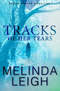 Tracks of Her Tears (Rogue Winter #1)
