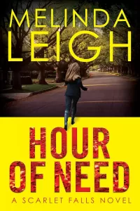Hour of Need (Scarlet Falls #1)