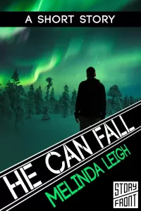 He Can Fall (She Can #4.5)