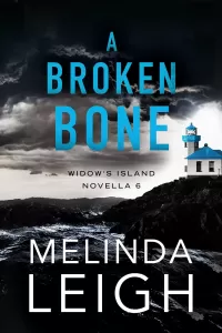 A Broken Bone (Widow's Island #6)