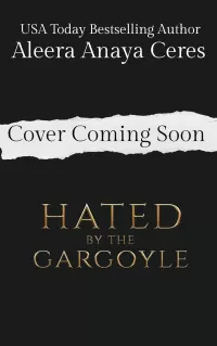 Hated by the Gargoyle (Gargoyles of the Underworld #3)