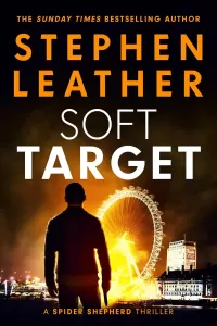 Soft Target (Spider Shepherd Thriller #2)