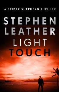 Light Touch (Spider Shepherd Thriller #14)