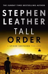 Tall Order (Spider Shepherd Thriller #15)