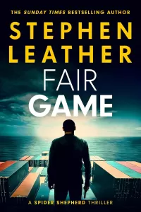 Fair Game: The Eighth Spider Shepherd Thriller (Spider Shepherd Thriller #8)