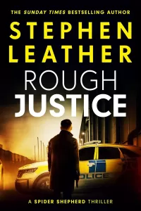 Rough Justice: The Seventh Spider Shepherd Thriller (Spider Shepherd Thriller #7)