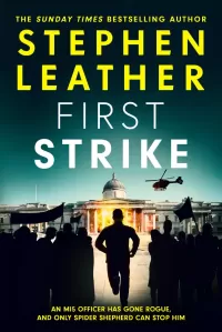First Strike (Spider Shepherd Thriller #21)
