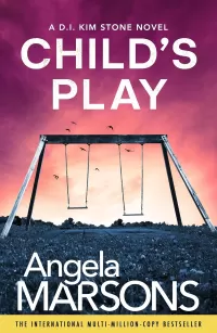 Child's Play (Detective Kim Stone #11)