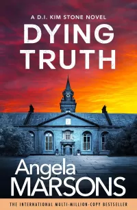 Dying Truth (Detective Kim Stone #8)