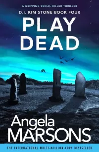 Play Dead (Detective Kim Stone #4)