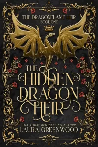 The Hidden Dragon Heir (The Dragonflame Heir #1)