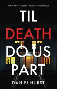Til Death Do Us Part