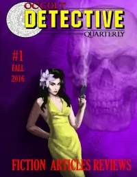 Occult Detective Quarterly #1 (Occult Detective Magazine #1)