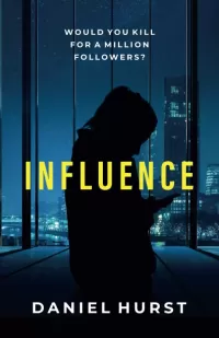 Influence (Influencing Trilogy #1)