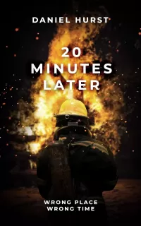 20 Minutes Later (20 Minute Series #2)