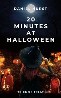 20 Minutes At Halloween (20 Minute Series #6)