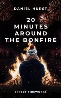 20 Minutes Around The Bonfire (20 Minute Series #7)