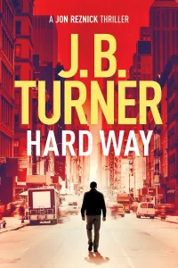 Hard Way (Jon Reznick #4)