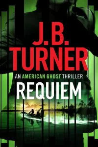 Requiem (An American Ghost Thriller #3)