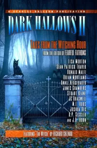 Dark Hallows II: Tales from the Witching Hour (Dark Hallows #2)