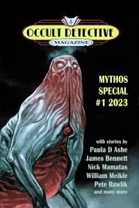 Occult Detective Magazine Mythos Special #1 (Occult Detective Magazine Mythos Specials #1)