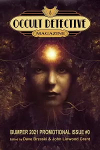 Occult Detective Magazine #0 (Occult Detective Magazine #7.5)