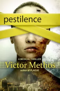 Pestilence - A Medical Thriller (The Plague Trilogy #2)
